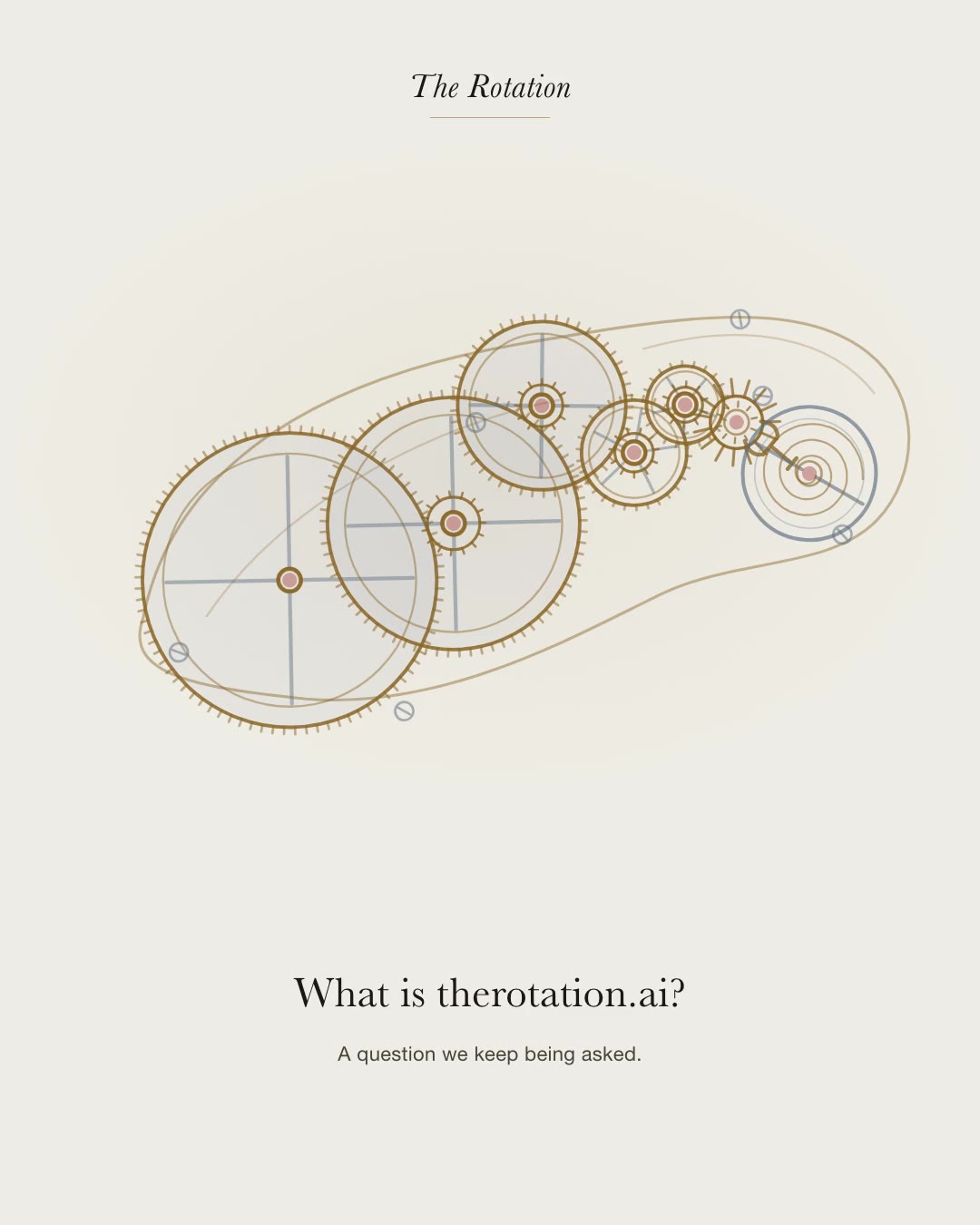 What is therotation.ai? — a drawn watch movement turning above the question, the first frame of the house's film.